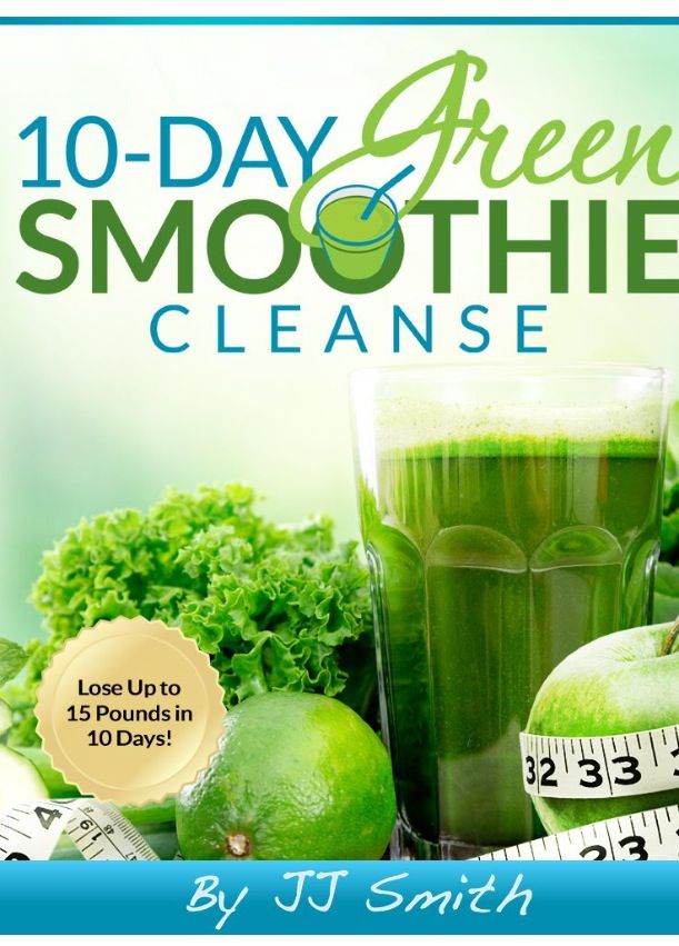 10 day green smoothie cleanse
