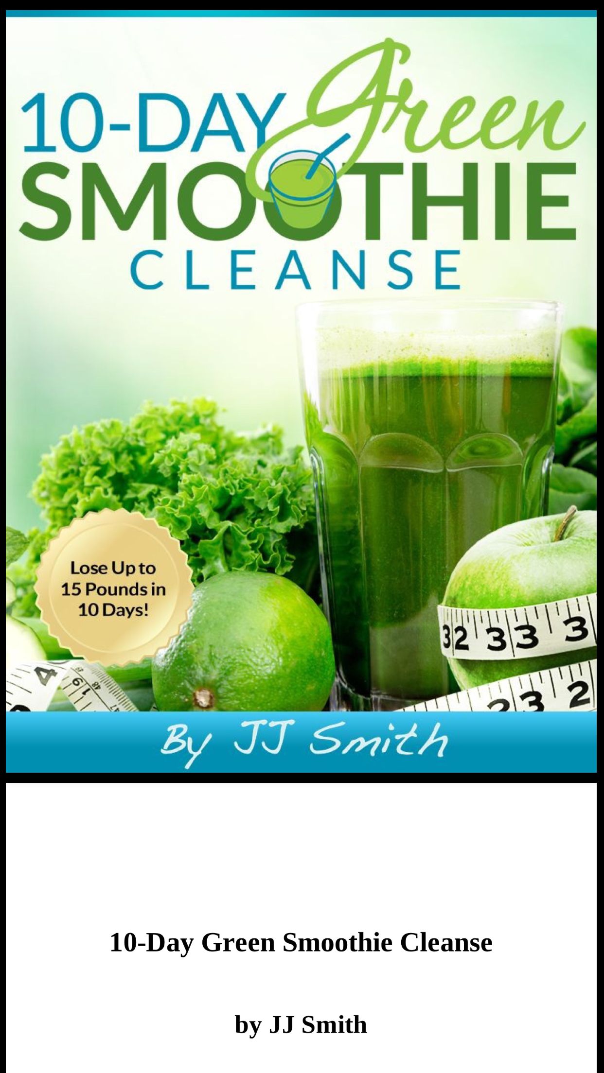 10 Day Greene Smoothie Cleanse