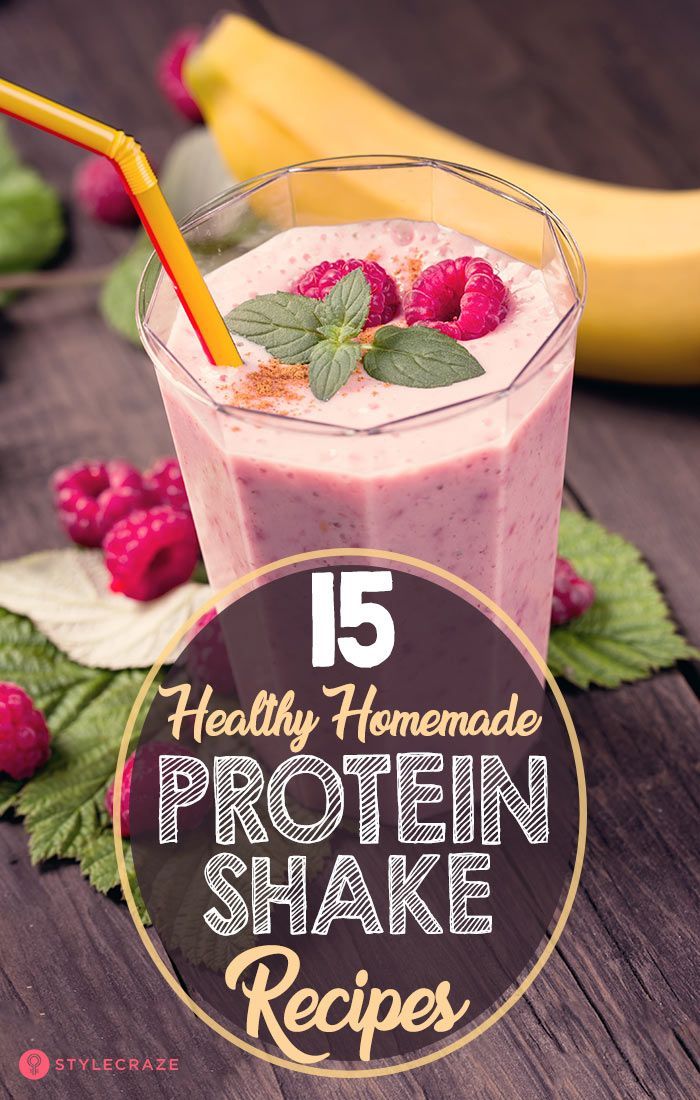 15 Healthy Homemade Protein Shake Recipes