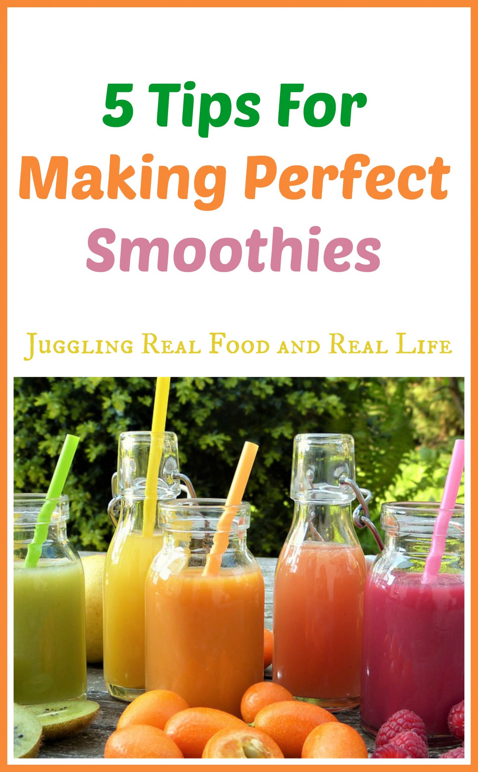5 Tips For Making Perfect Smoothies