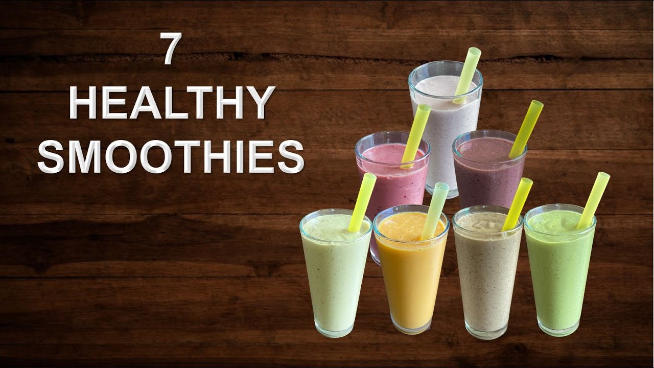 7 best smoothie recipes to power up your day throughout ...