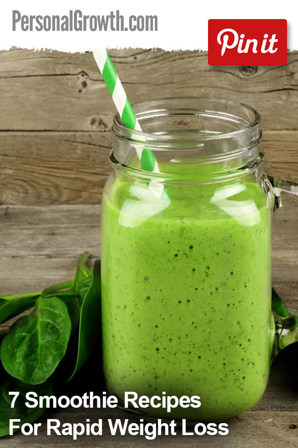 7 Smoothie Recipes For Rapid Weight Loss