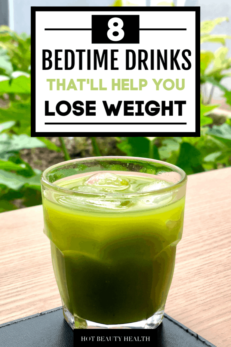 8 Bedtime Drinks That Will Help You Lose Weight