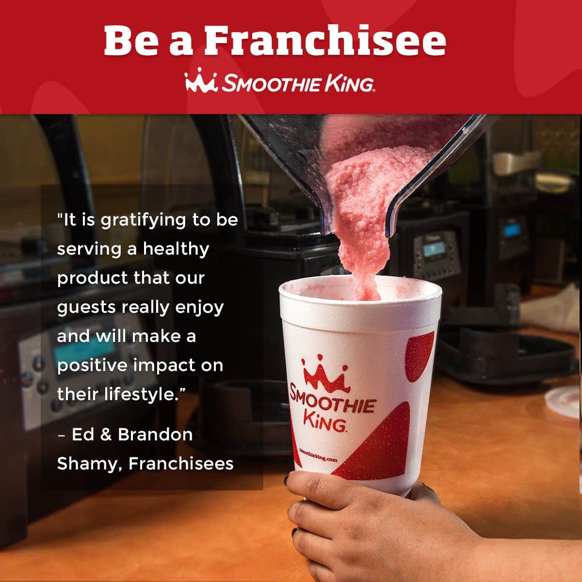 As a Smoothie King franchisee, you can be a part of something you ...