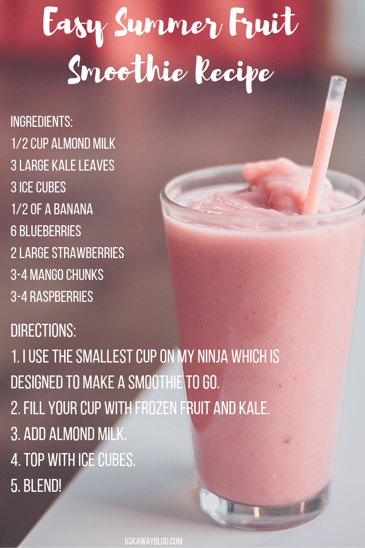 Ask Away Blog: Easy Summer Fruit Smoothie Recipe