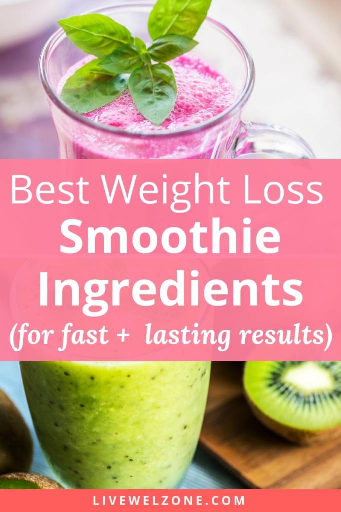 Best Weight Loss Smoothie Ingredients for Fast Results ...