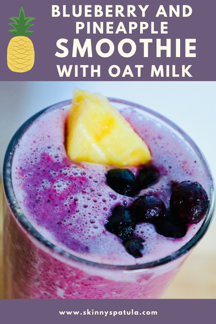 Blueberry and Pineapple Smoothie with Oat Milk