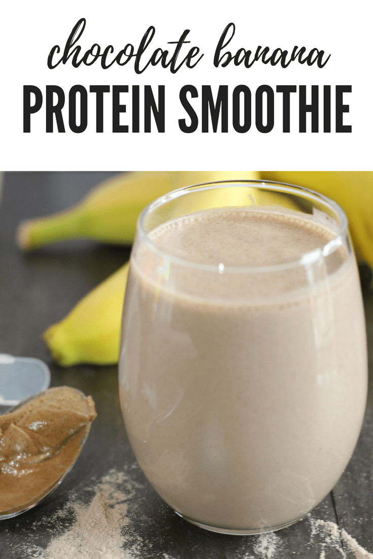 Chocolate Banana Protein Smoothie + 5 Tips to Help You ...