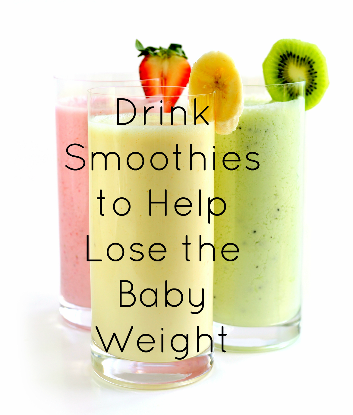 Drink Smoothies to Help You Lose the Baby Weight