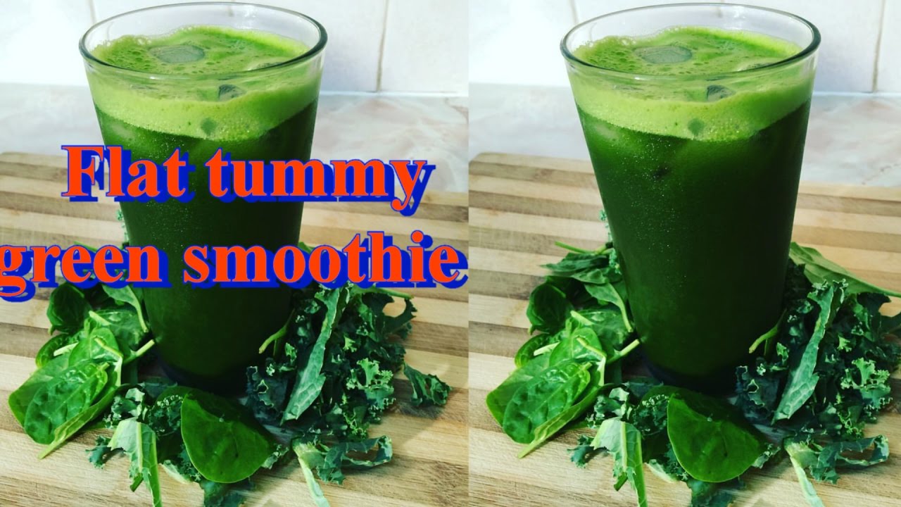 Flat Tummy Green Smoothie ( Lose Belly Fat In A Week ...