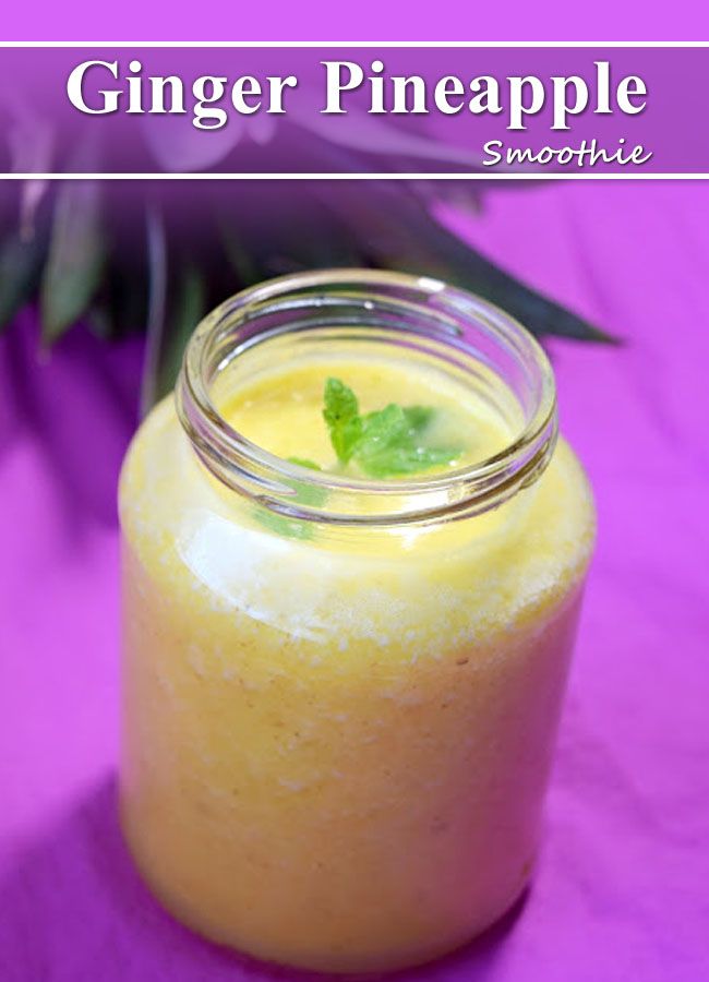 Ginger Pineapple Smoothie