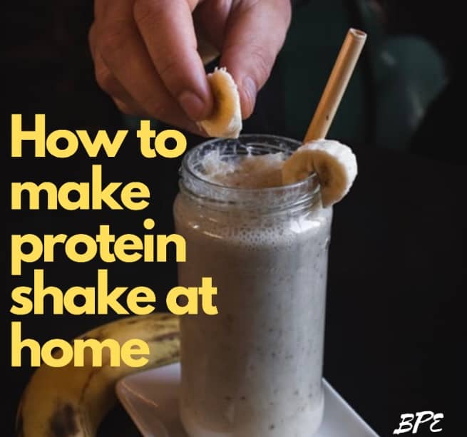 How to make a protein shake at home [5 Easy Steps]