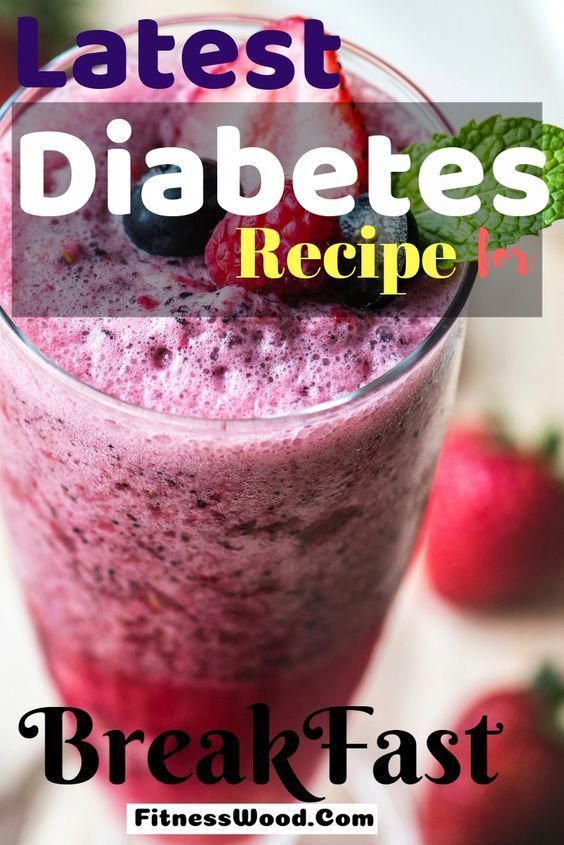 If you want to know about Type 2 Diabetic Recipes for Breakfast then ...