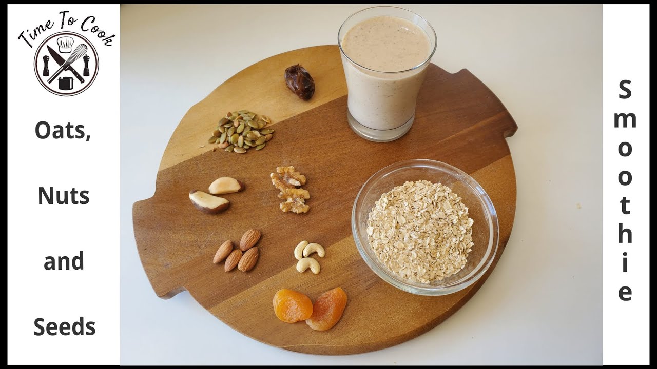Oats, Seeds and Nuts Smoothie