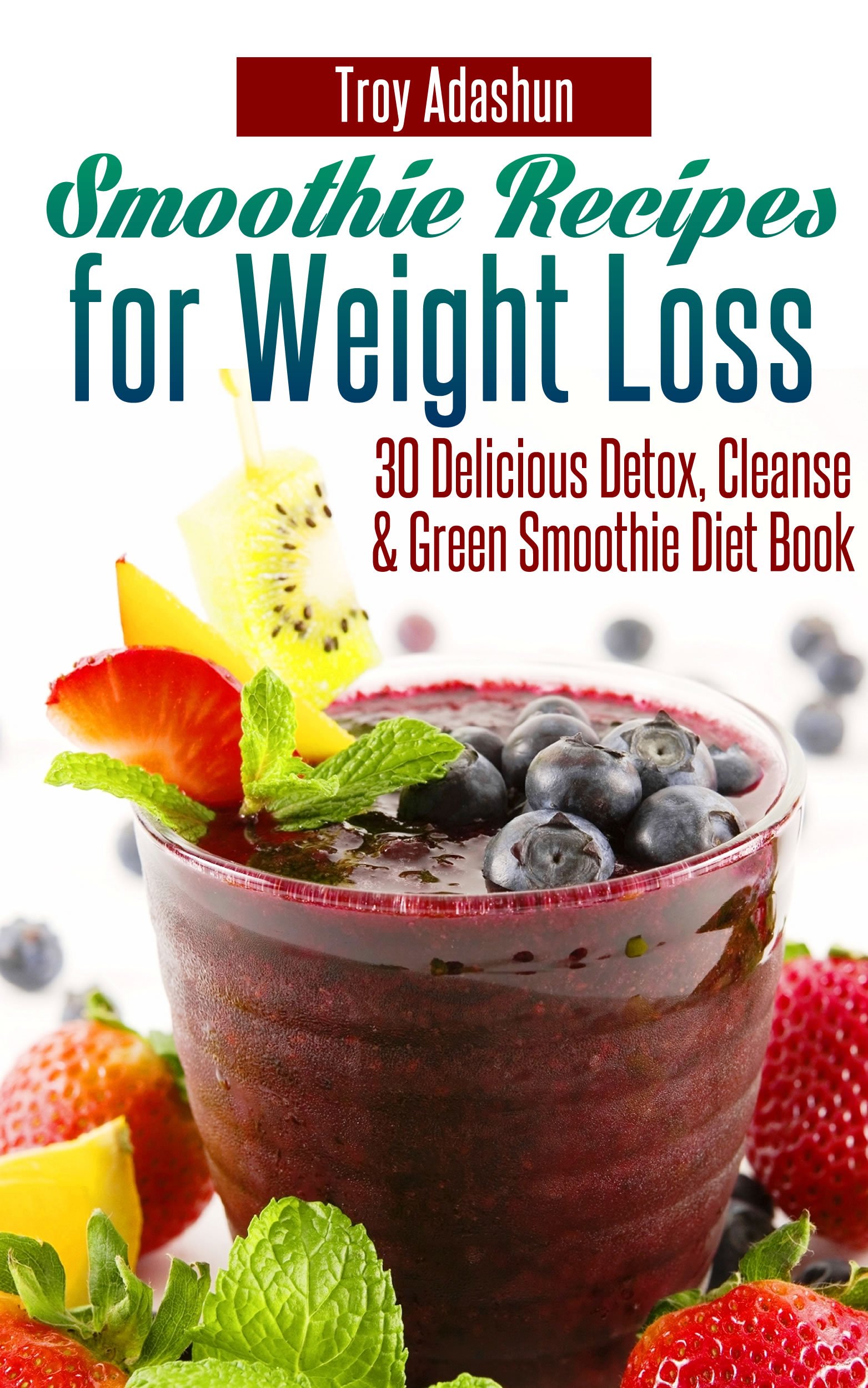 Smashwords  Smoothie Recipes for Weight Loss