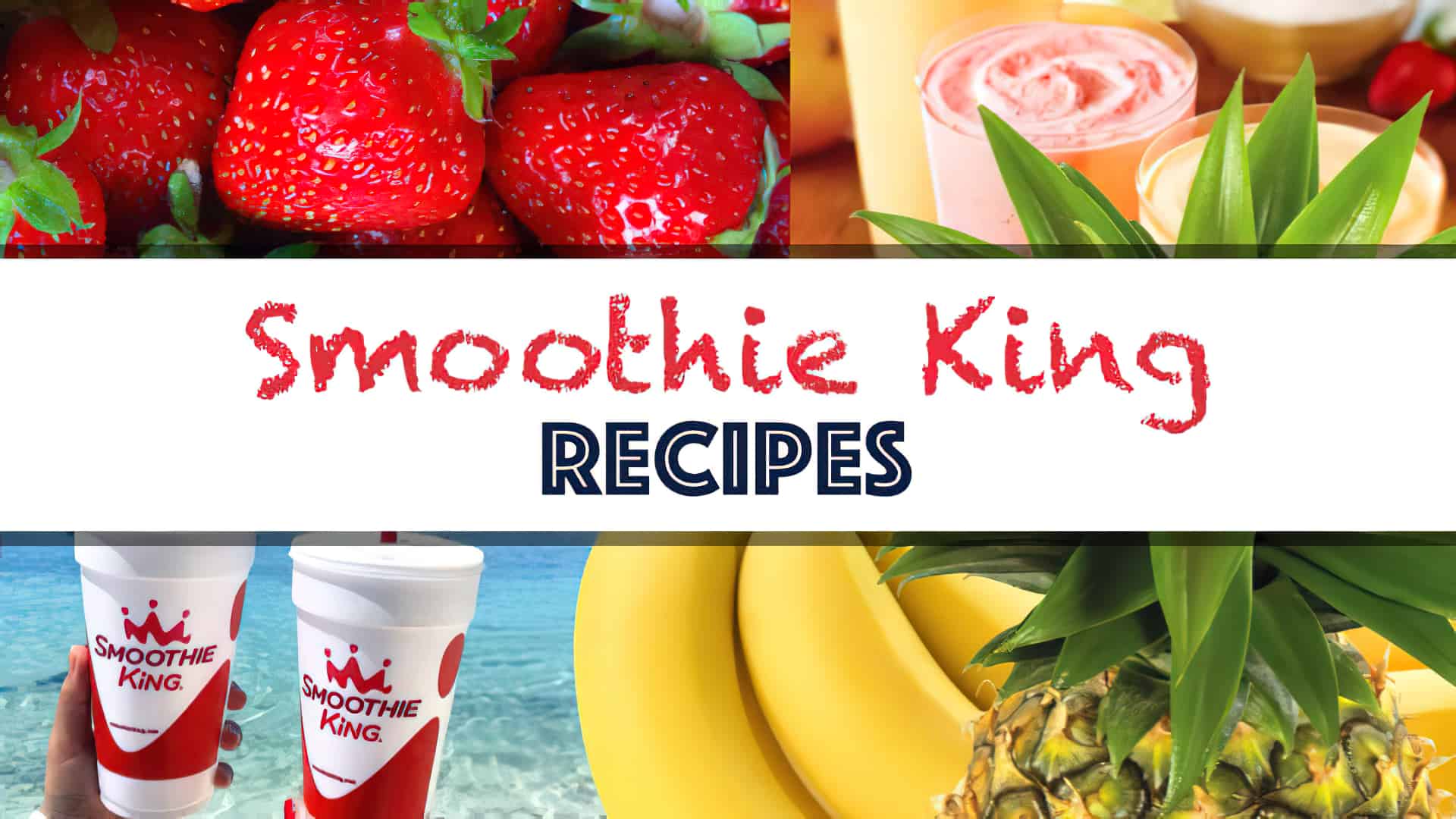 Smoothie King Recipes