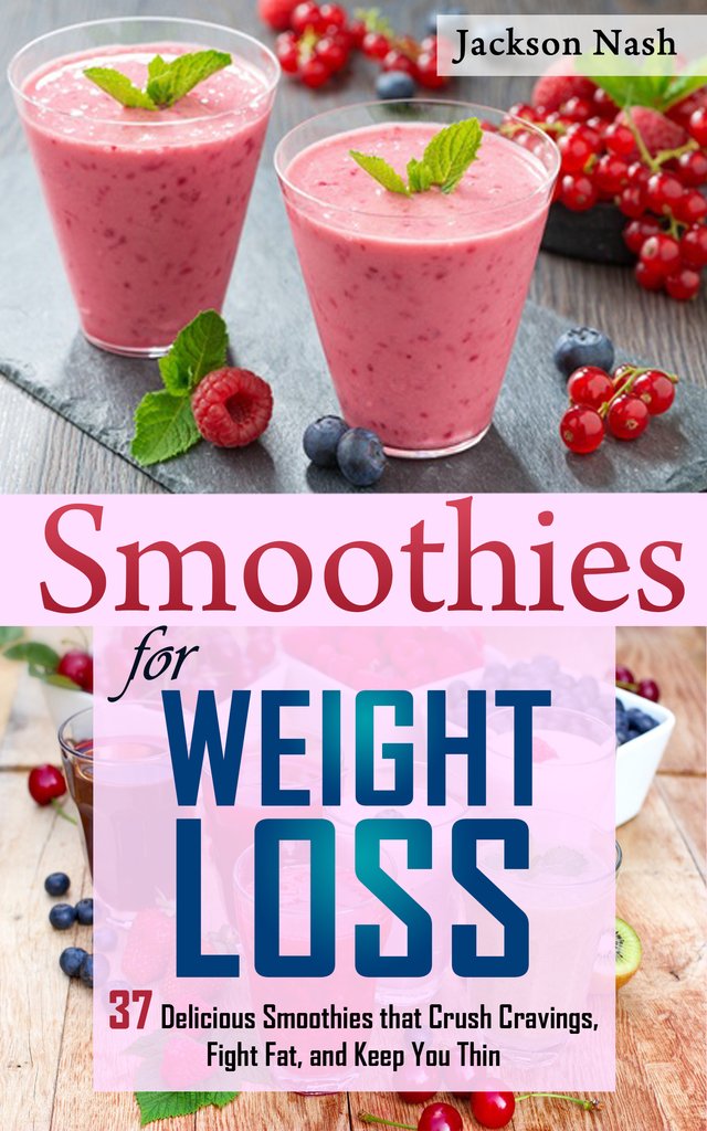 Smoothies for Weight Loss: 37 Delicious Smoothies That ...