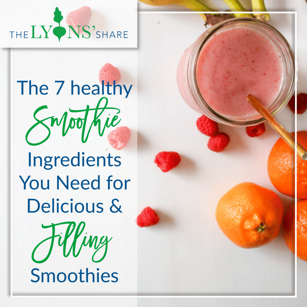 The 7 Healthy Smoothie Ingredients You Need for Delicious and Filling ...