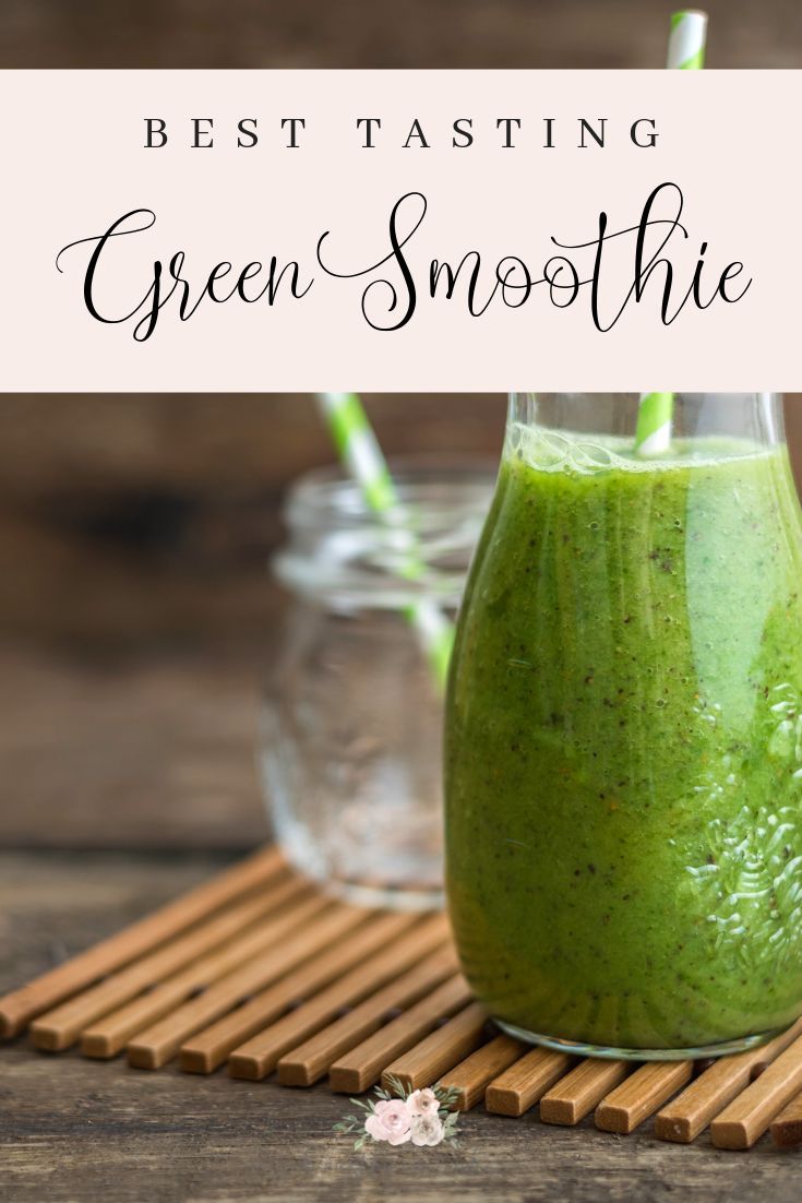 The Green Smoothie That Actually Tastes Good
