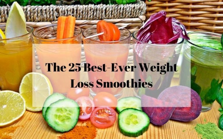 Top 25 Fruit and Vegetable Smoothie Weight Loss Recipes