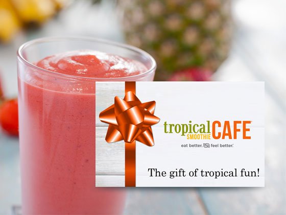 Tropical smoothie gift card