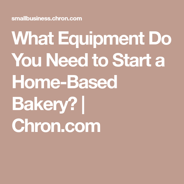 What Equipment Do You Need to Start a Home